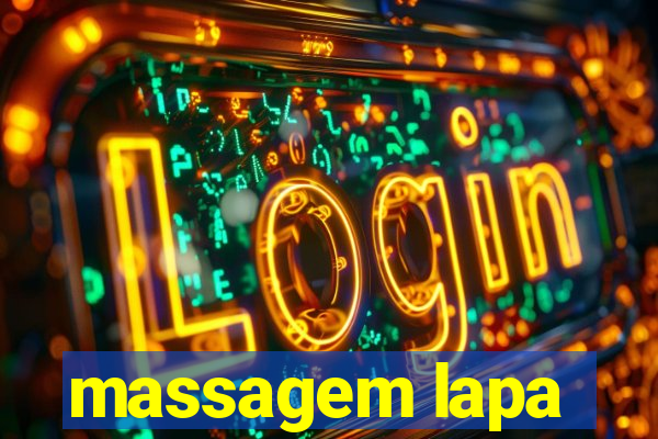 massagem lapa